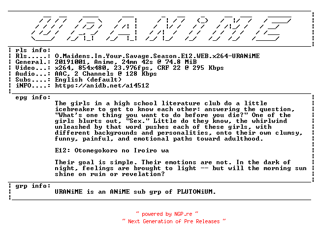 NFO for the release O.Maidens.In.Your.Savage.Season.E12.WEB.x264-URANiME by URANiME