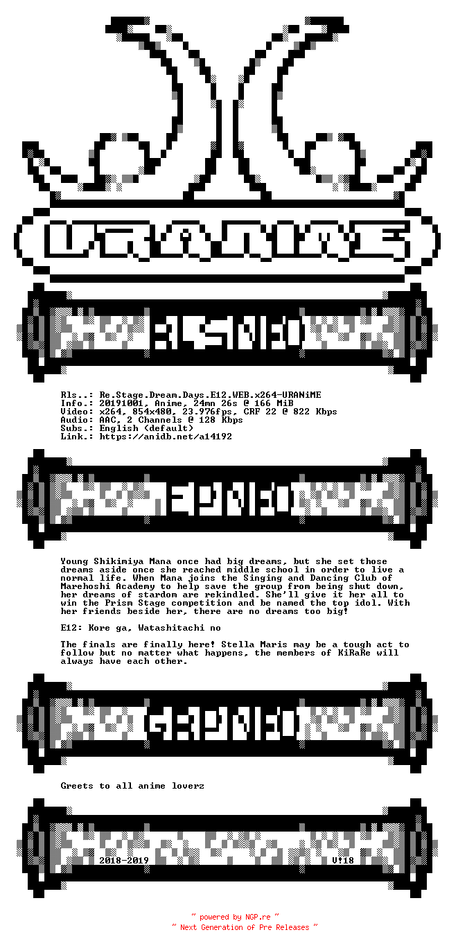 NFO for the release Re.Stage.Dream.Days.E12.WEB.x264-URANiME by URANiME
