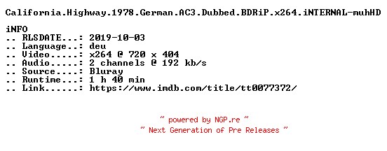 NFO for the release California.Highway.1978.German.AC3.Dubbed.BDRiP.x264.iNTERNAL-muhHD by muhHD