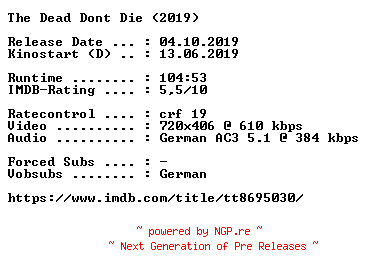 NFO for the release The.Dead.Dont.Die.German.2019.AC3.BDRip.x264-COiNCiDENCE by COiNCiDENCE