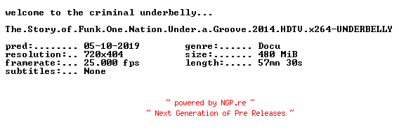 NFO for the release The.Story.of.Funk.One.Nation.Under.a.Groove.2014.HDTV.x264-UNDERBELLY by UNDERBELLY
