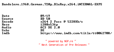 NFO for the release Bandolero.1968.German.720p.BluRay.x264.iNTERNAL-EXPS by EXPS