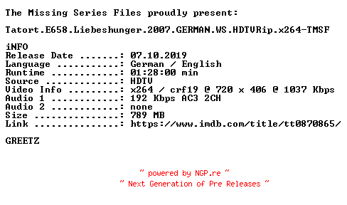 NFO for the release Tatort.E658.Liebeshunger.2007.GERMAN.WS.HDTVRip.x264-TMSF by TMSF