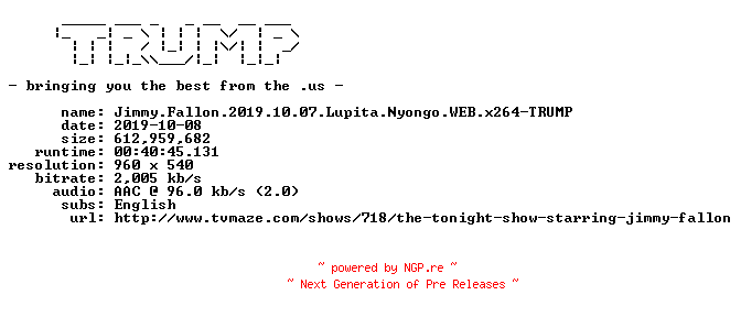 NFO for the release Jimmy.Fallon.2019.10.07.Lupita.Nyongo.WEB.x264-TRUMP by TRUMP