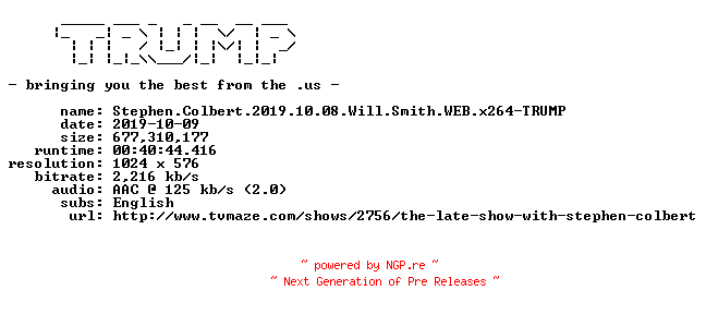 NFO for the release Stephen.Colbert.2019.10.08.Will.Smith.WEB.x264-TRUMP by TRUMP