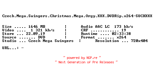 NFO for the release Czech.Mega.Swingers.Christmas.Mega.Orgy.XXX.DVDRip.x264-SUCKXXX by SUCKXXX