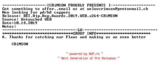 NFO for the release BET.Hip.Hop.Awards.2019.WEB.x264-CRiMSON by CRiMSON