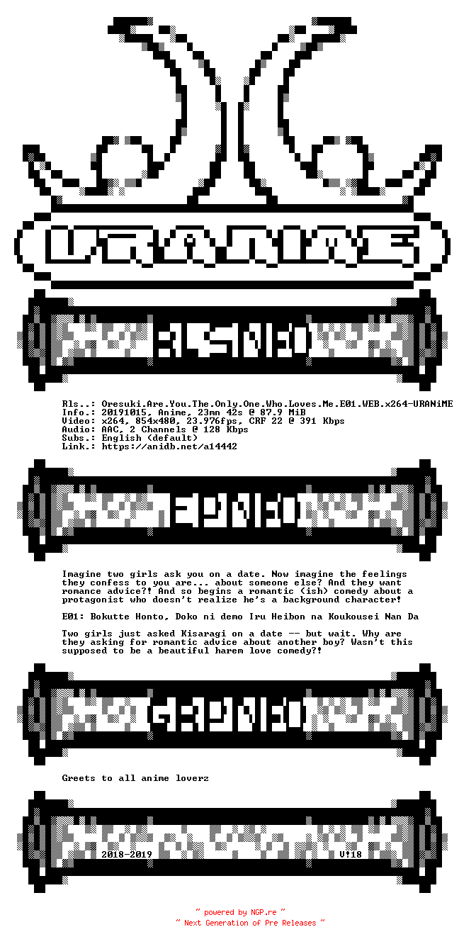 NFO for the release Oresuki.Are.You.The.Only.One.Who.Loves.Me.E01.WEB.x264-URANiME by URANiME