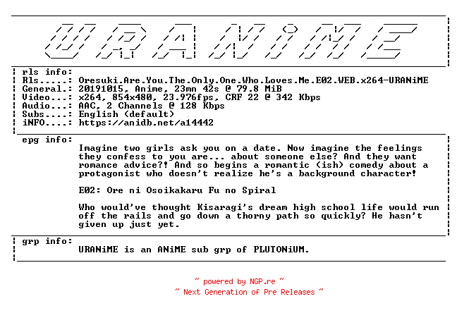 NFO for the release Oresuki.Are.You.The.Only.One.Who.Loves.Me.E02.WEB.x264-URANiME by URANiME