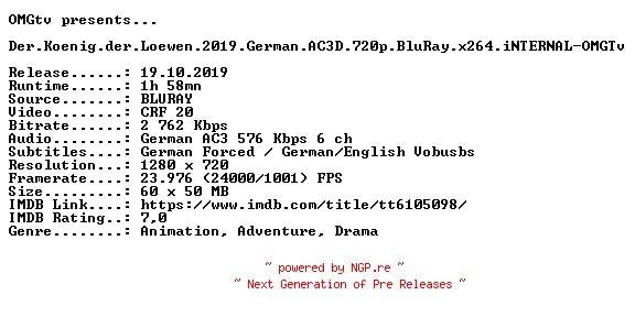 NFO for the release Der.Koenig.der.Loewen.2019.German.AC3D.720p.BluRay.x264.iNTERNAL-OMGTv by OMGTv