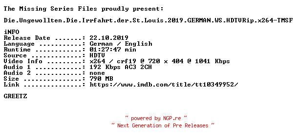 NFO for the release Die.Ungewollten.Die.Irrfahrt.der.St.Louis.2019.GERMAN.WS.HDTVRip.x264-TMSF by TMSF