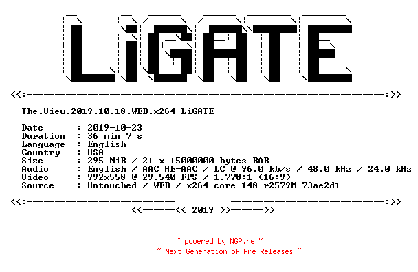 NFO for the release The.View.2019.10.18.WEB.x264-LiGATE by LiGATE