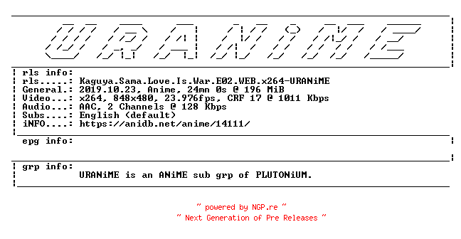 NFO for the release Kaguya.Sama.Love.Is.War.E02.WEB.x264-URANiME by URANiME