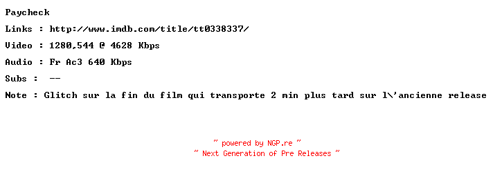 NFO for the release Paycheck.2003.REPACK.720p.FRENCH.BluRay.x264-ForceBleue by ForceBleue