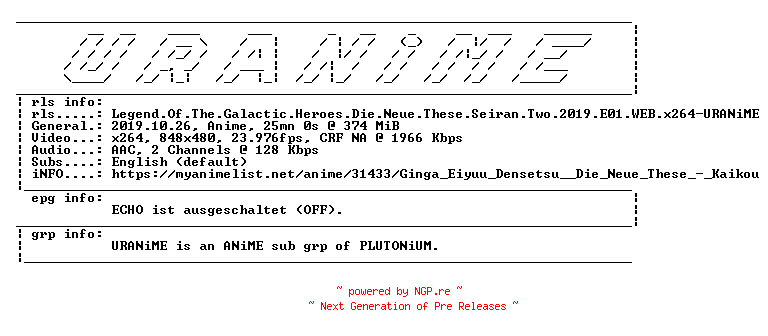 NFO for the release Legend.Of.The.Galactic.Heroes.Die.Neue.These.Seiran.Two.2019.E01.WEB.x264-URANiME by URANiME