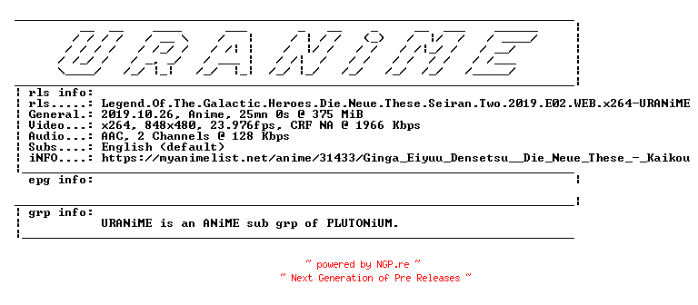 NFO for the release Legend.Of.The.Galactic.Heroes.Die.Neue.These.Seiran.Two.2019.E02.WEB.x264-URANiME by URANiME