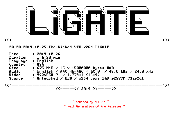 NFO for the release 20-20.2019.10.25.The.Wicked.WEB.x264-LiGATE by LiGATE