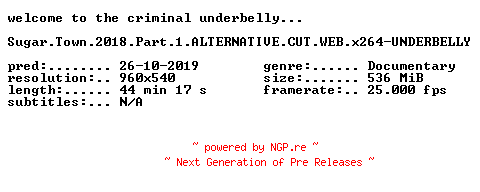 NFO for the release Sugar.Town.2018.Part.1.ALTERNATIVE.CUT.WEB.x264-UNDERBELLY by UNDERBELLY