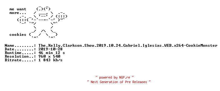 NFO for the release The.Kelly.Clarkson.Show.2019.10.24.Gabriel.Iglesias.WEB.x264-CookieMonster by CookieMonster