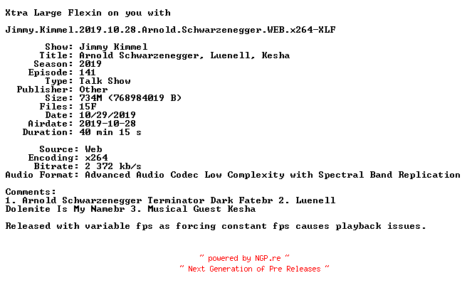 NFO for the release Jimmy.Kimmel.2019.10.28.Arnold.Schwarzenegger.WEB.x264-XLF by XLF