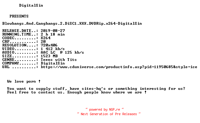 NFO for the release Blowbangs.And.Gangbangs.2.DiSC1.XXX.DVDRip.x264-DigitalSin by DigitalSin