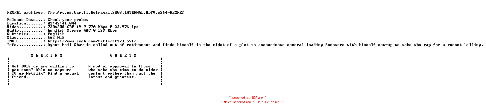 NFO for the release The.Art.of.War.II.Betrayal.2008.iNTERNAL.HDTV.x264-REGRET by REGRET