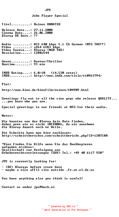NFO for the release Ruinen.2008.UNRATED.German.AC3D.720p.Bluray.x264-JPS by JPS