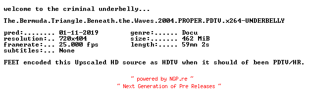 NFO for the release The.Bermuda.Triangle.Beneath.the.Waves.2004.PROPER.PDTV.x264-UNDERBELLY by UNDERBELLY