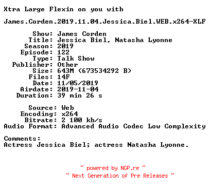 NFO for the release James.Corden.2019.11.04.Jessica.Biel.WEB.x264-XLF by XLF
