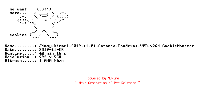 NFO for the release Jimmy.Kimmel.2019.11.01.Antonio.Banderas.WEB.x264-CookieMonster by CookieMonster