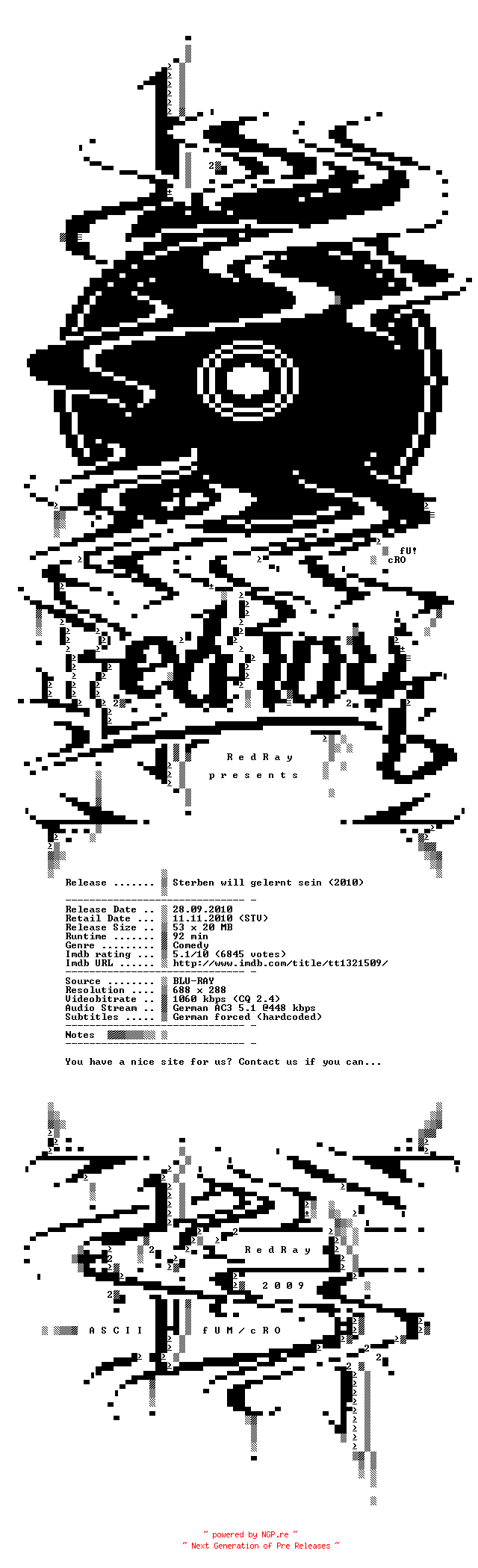 NFO for the release Sterben.will.gelernt.sein.2010.German.AC3.BDRip.XviD-RedRay by RedRay