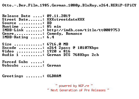 NFO for the release Otto.-.Der.Film.1985.German.1080p.BluRay.x264.RERiP-SPiCY by SPiCY
