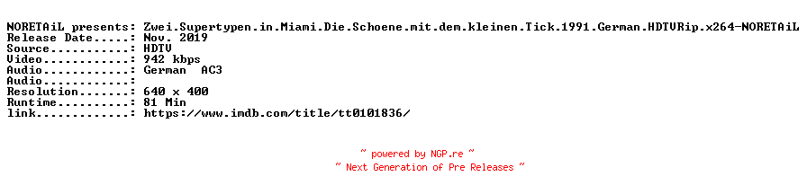 NFO for the release Zwei.Supertypen.in.Miami.Die.Schoene.mit.dem.kleinen.Tick.1991.German.FS.HDTVRip.x264-NORETAiL by NORETAiL