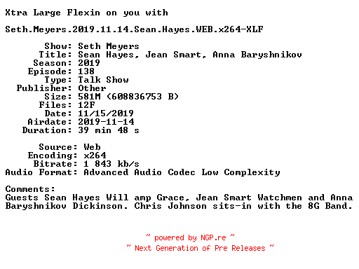 NFO for the release Seth.Meyers.2019.11.14.Sean.Hayes.WEB.x264-XLF by XLF