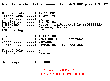 NFO for the release Die.glorreichen.Reiter.German.1965.AC3.BDRip.x264-SPiCY by SPiCY