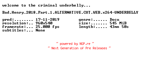 NFO for the release Bad.Henry.2018.Part.1.ALTERNATIVE.CUT.WEB.x264-UNDERBELLY by UNDERBELLY