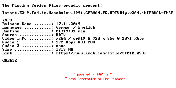 NFO for the release Tatort.E249.Tod.im.Haecksler.1991.GERMAN.FS.HDTVRip.x264.iNTERNAL-TMSF by TMSF