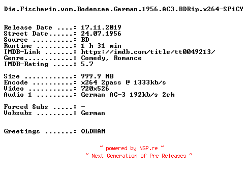 NFO for the release Die.Fischerin.vom.Bodensee.German.1956.AC3.BDRip.x264-SPiCY by SPiCY