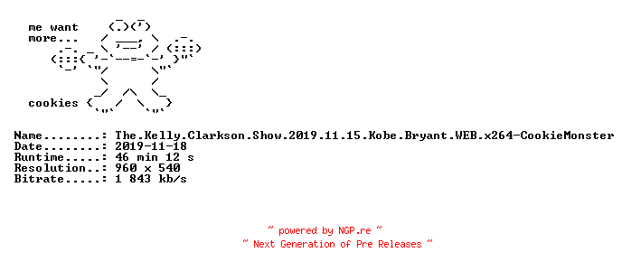 NFO for the release The.Kelly.Clarkson.Show.2019.11.15.Kobe.Bryant.WEB.x264-CookieMonster by CookieMonster