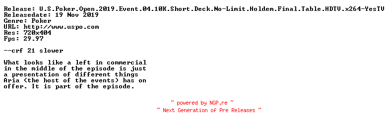 NFO for the release U.S.Poker.Open.2019.Event.04.10K.Short.Deck.No-Limit.Holdem.Final.Table.HDTV.x264-YesTV by YesTV