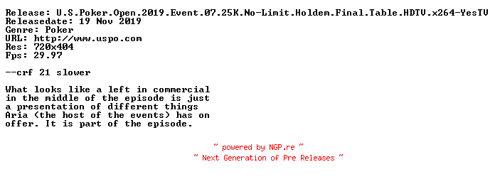 NFO for the release U.S.Poker.Open.2019.Event.07.25K.No-Limit.Holdem.Final.Table.HDTV.x264-YesTV by YesTV