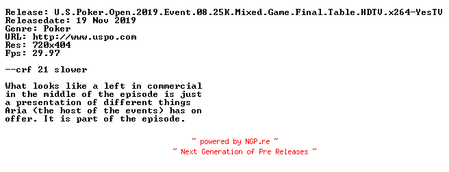 NFO for the release U.S.Poker.Open.2019.Event.08.25K.Mixed.Game.Final.Table.HDTV.x264-YesTV by YesTV