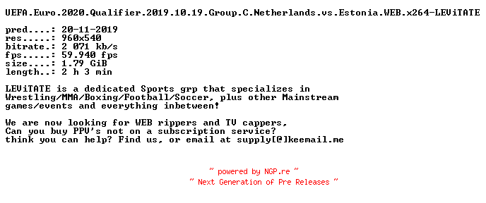 NFO for the release UEFA.Euro.2020.Qualifier.2019.10.19.Group.C.Netherlands.vs.Estonia.WEB.x264-LEViTATE by LEViTATE