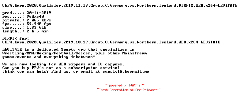 NFO for the release UEFA.Euro.2020.Qualifier.2019.11.19.Group.C.Germany.vs.Northern.Ireland.DIRFIX.WEB.x264-LEViTATE by LEViTATE
