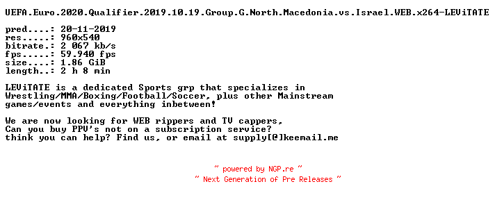 NFO for the release UEFA.Euro.2020.Qualifier.2019.11.19.Group.G.North.Macedonia.vs.Israel.WEB.x264-LEViTATE by LEViTATE