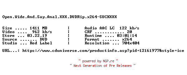 NFO for the release Open.Wide.And.Say.Anal.XXX.DVDRip.x264-SUCKXXX by SUCKXXX