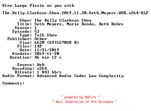NFO for the release The.Kelly.Clarkson.Show.2019.11.20.Seth.Meyers.WEB.x264-XLF by XLF