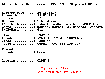 NFO for the release Die.silberne.Stadt.German.1951.AC3.BDRip.x264-SPiCY by SPiCY