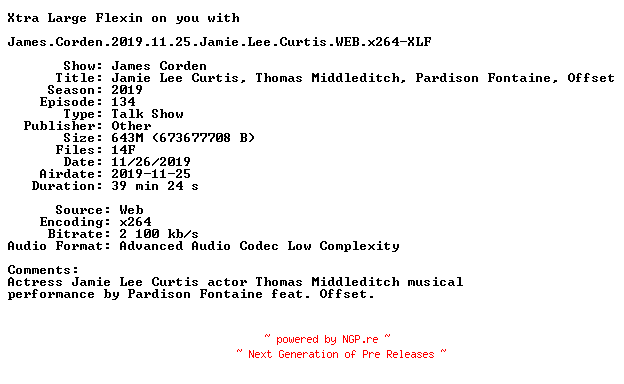 NFO for the release James.Corden.2019.11.25.Jamie.Lee.Curtis.WEB.x264-XLF by XLF