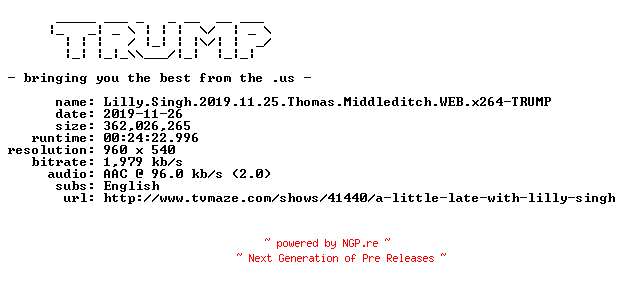NFO for the release Lilly.Singh.2019.11.25.Thomas.Middleditch.WEB.x264-TRUMP by TRUMP